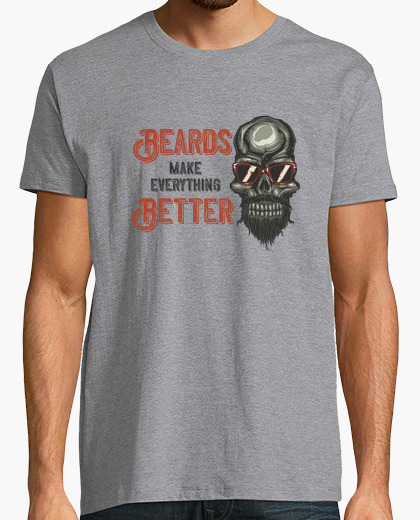 
 Camiseta Beards make everything Better- ARTMISETAS ART CAMISETAS