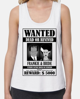 Camiseta de mujer Frankie and bride WANTED