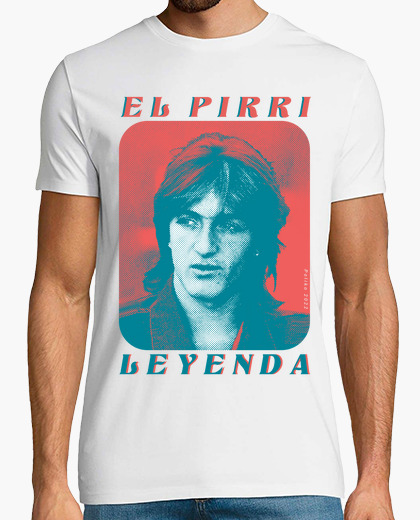 Camiseta EL PIRRI LEYENDA - Cine quinqui