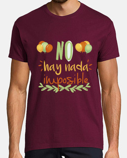 Camiseta Hombre "No hay nada imposible", manga corta, burdeos, calidad extra