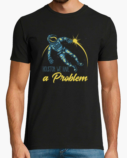 Camiseta Houston we have a Problem - ARTMISETAS ART CAMISETAS 