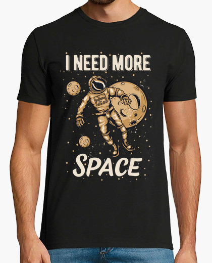 Camiseta I need more Space - ARTMISETAS ART CAMISETAS 