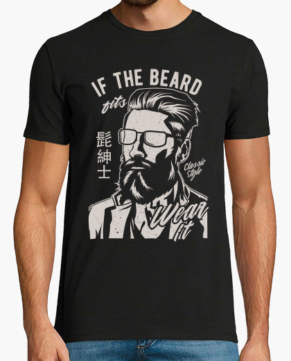 
 Camiseta  If the Beard Fits - ARTMISETAS ART CAMISETAS