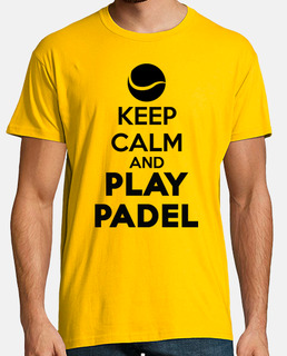 Camiseta Keep calm and Play Padel