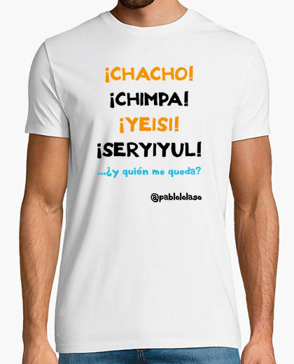 Camiseta LOLASO CHACHO CHIMPA chico blanca