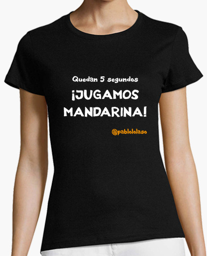 Camiseta LOLASO JUGAMOS MANDARINA chica negra