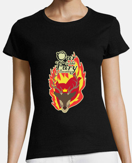 Camiseta Mujer - Our is the Fury