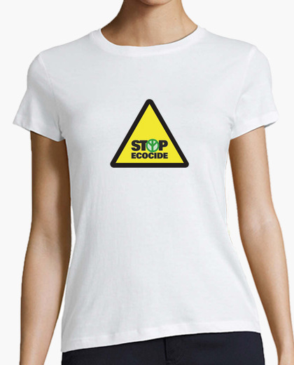 Camiseta Mujer, stop ecocide