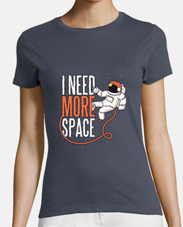 Camiseta Necesito más espacio