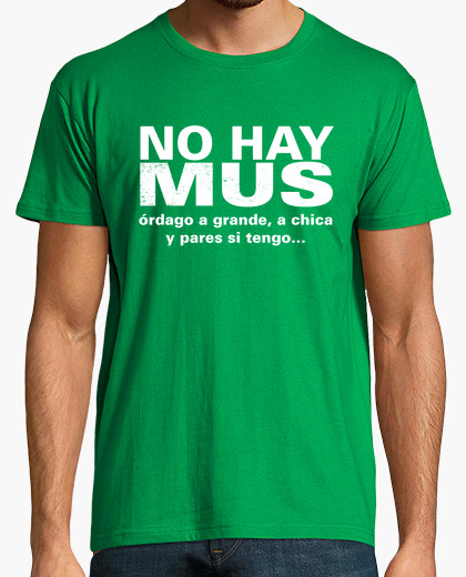 Camiseta NO HAY MUS