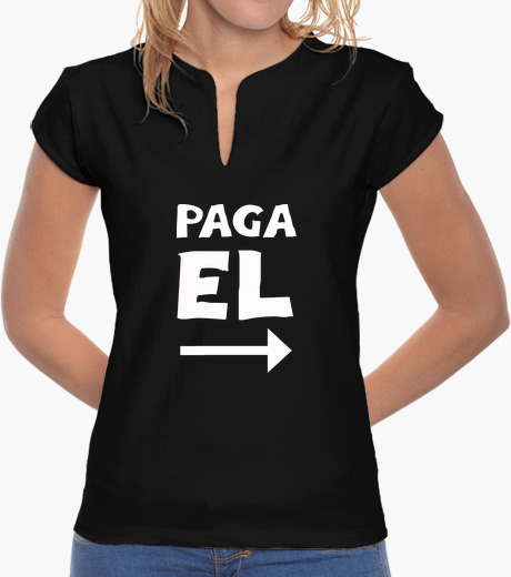 Camiseta PAGA EL © SetaLoca
