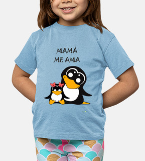 Camiseta Pinguino - Mamá me ama