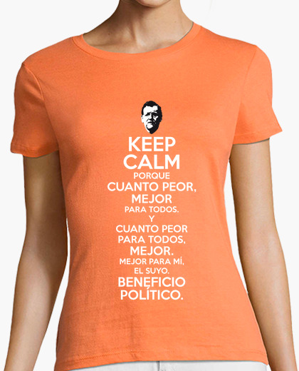 Camiseta Rajoy Cuanto Peor Mejor