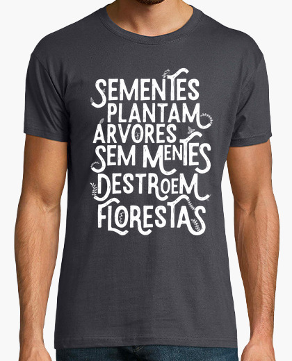 Camiseta Sementes Plantam Árvores - Blanco
