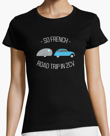 Camiseta So French - Road Trip in 2cv