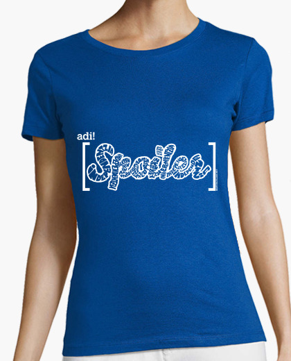 Camiseta Spoiler: Independentzia