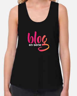 Camiseta Tirantes Blog en Serie Mujer