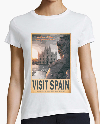 Camiseta Visit Spain Visit Duchy of Milan
