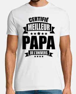 certifié meilleur papa de l univers