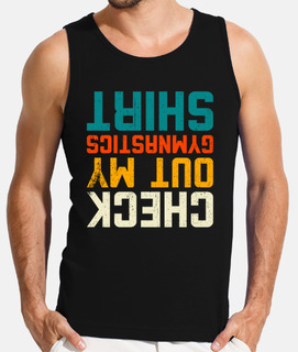 Check Out My Gymnastics Shirt