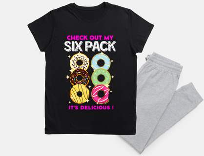 check out my six pack - donuts