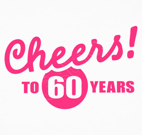 cheers to 60 years birthday t shirt 1041751 tostadora co uk