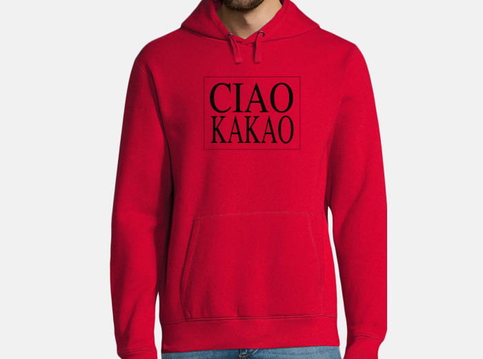 Sudadera ciao kakao hola y adiós italiano | laTostadora