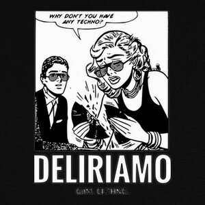 T-shirt Techno Vinyl Comic Deliriamo