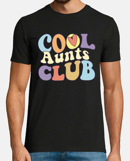 Cool Aunts Club Best Proud Auntie Ever