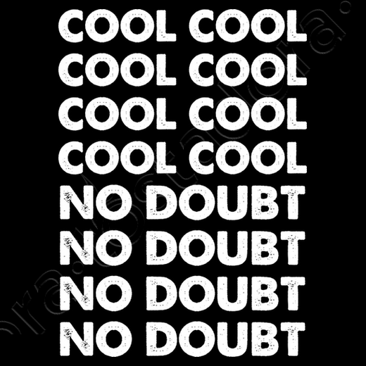 Cool Cool No Doubt No Doubt Poster Tostadora Co Uk