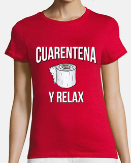 Cuarentena y Relax Papel Higiénico