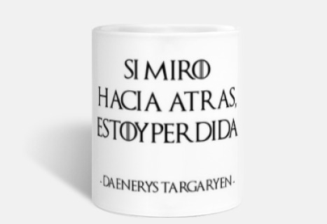 Daenerys Targaryen- Juego de Tronos N - Taza