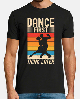 dance first think later retro dancing