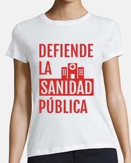 DEFIENDE LA SANIDAD PÚBLICA