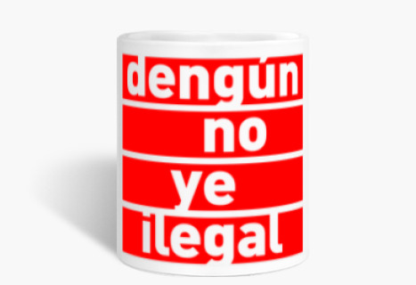 Dengún is not illegal