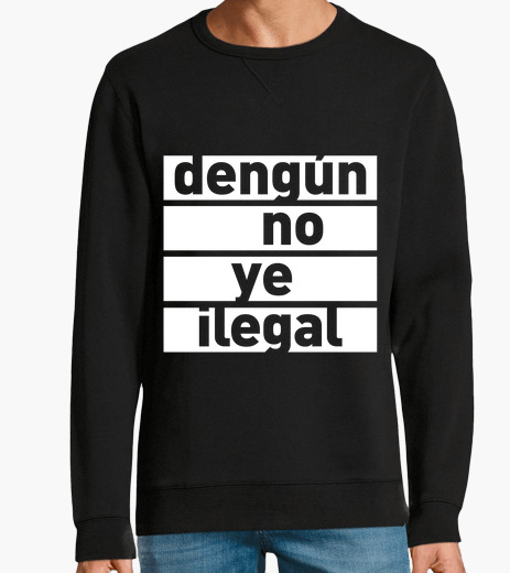 Dengún is not illegal hoodie