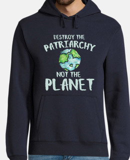 distruggere il patriarcato not il planet