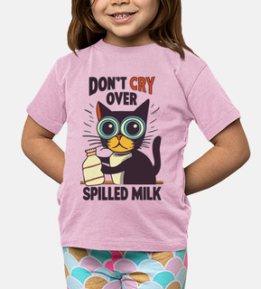 Do not cry over spilled milk Cat Pun