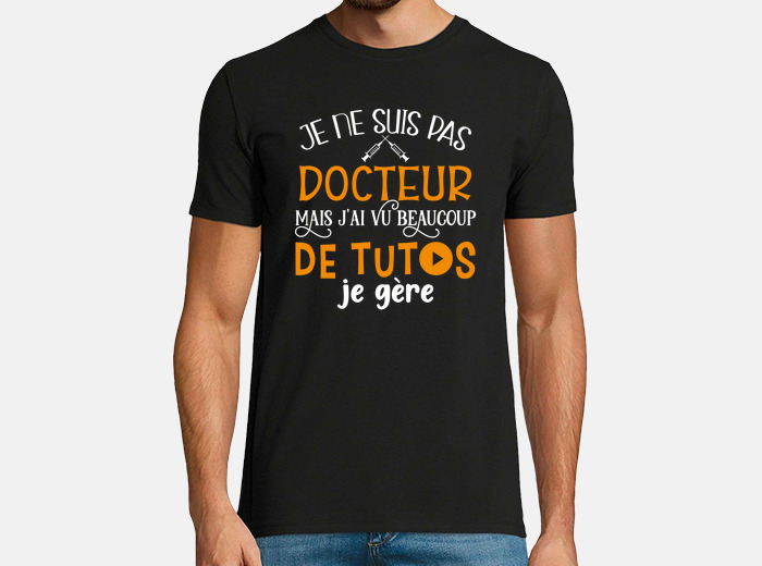 Tee-shirt docteur maboule idée cadeau humour