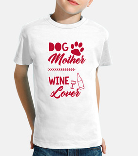 Dog Mother Wine Lover Cute Mom Drinking
