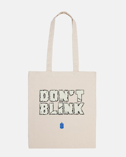 DON'T BLINK