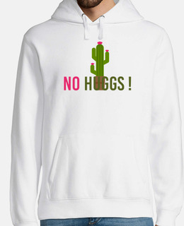 Dont hug   sayings