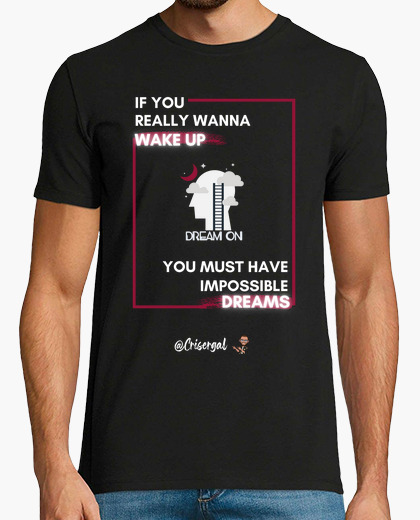 Dreams t-shirt