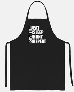eat sleep hunt repeat hunt hunter