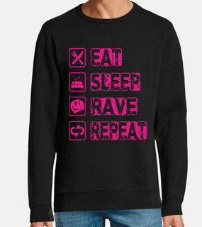 Eat Sleep Rave Repeat