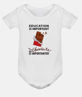 education is important - but chocolate 