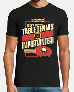 Education Is Important But Table Tennis