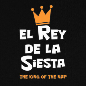 the king of the siesta T-shirts