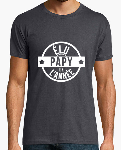 Men Papy Grand Pere T Shirt Cadeau Anniversaire Noel Tee Shirt Elu Papi De L Annee Blisstubs