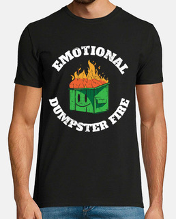 Emotional Dumpster Fire Emotional